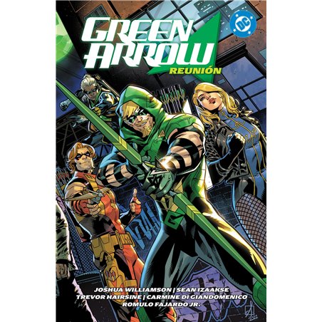 DC Premiere - Amanecer de DC - Green Arrow 1: Reunión