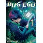 Bug Ego 1 Bug Ego 1