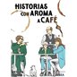 Historias con Aroma a Café