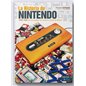 La Historia De Nintendo Vol. 01 La Historia De Nintendo Vol. 01