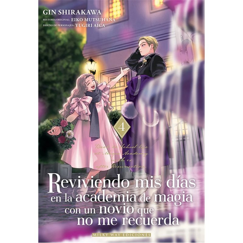 Reviviendo mis Días en la Academia de Magia con un Novio que no me Recuerda 4