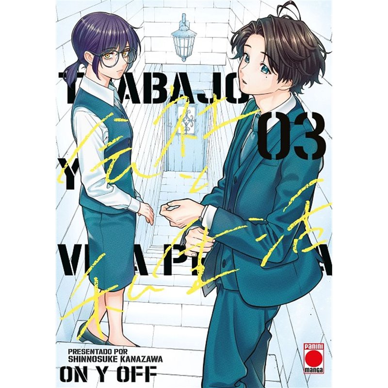 Trabajo y Vida Privada - ON Y OFF 3