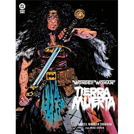 DC Black Label: Wonder Woman, Tiera Muerta