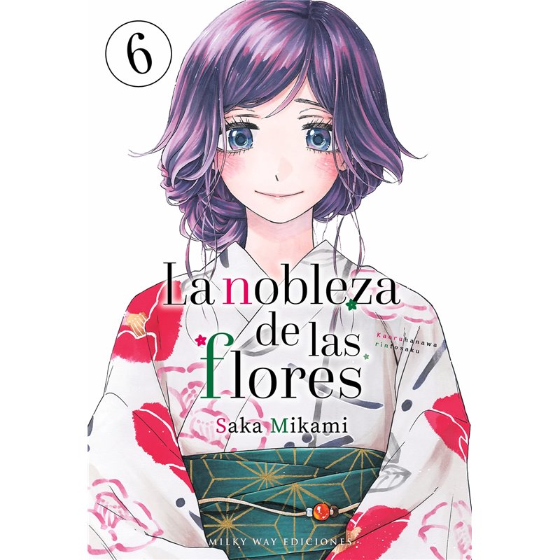 La Nobleza de las Flores 6 La Nobleza de las Flores 6