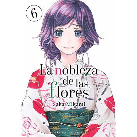 La Nobleza de las Flores 6