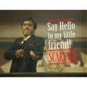 Poster de vidrio Say Hello Scarface